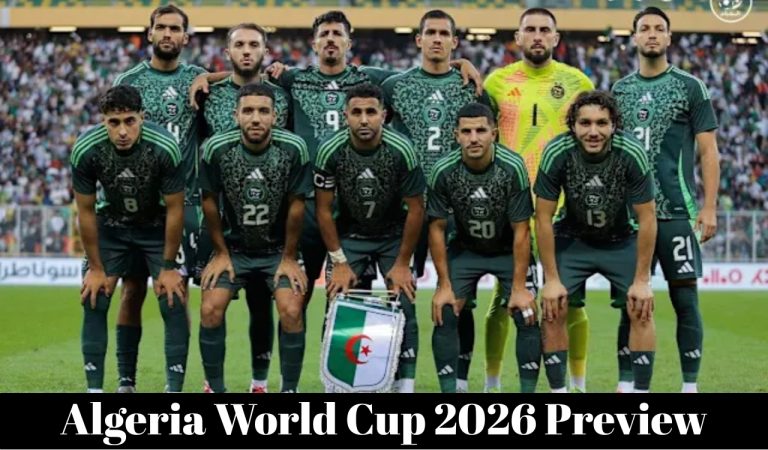 Algeria World Cup 2026 Preview