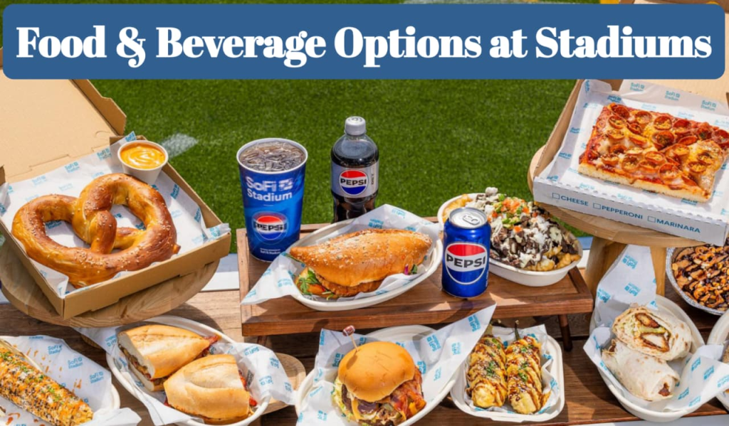 Stadium Food Options