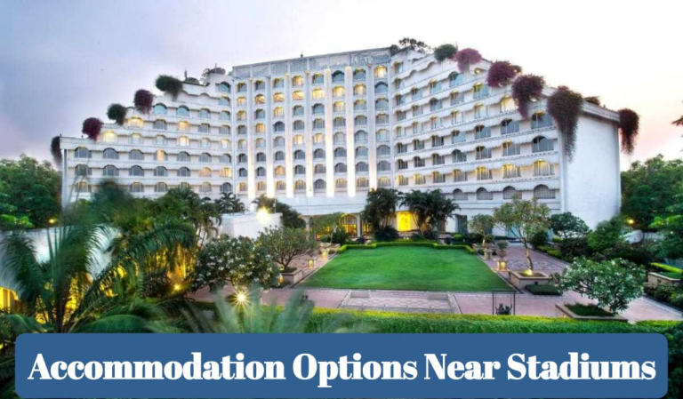 Accommodation Options Near Stadiums 7 Accommodation Options Near Stadiums