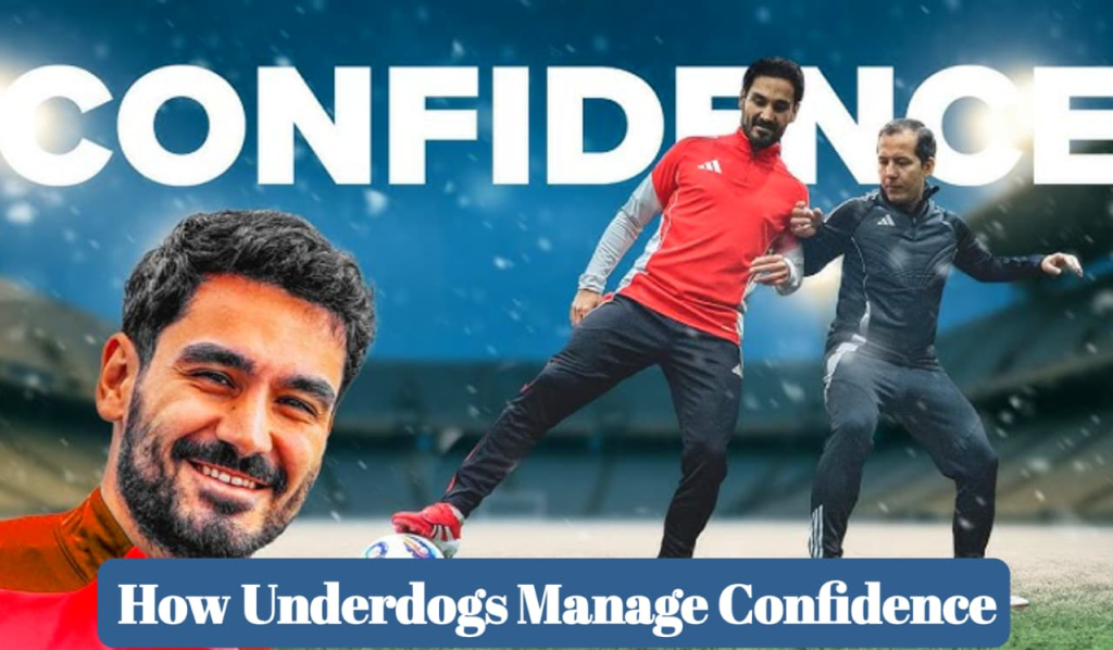 How Underdogs Manage Confidence