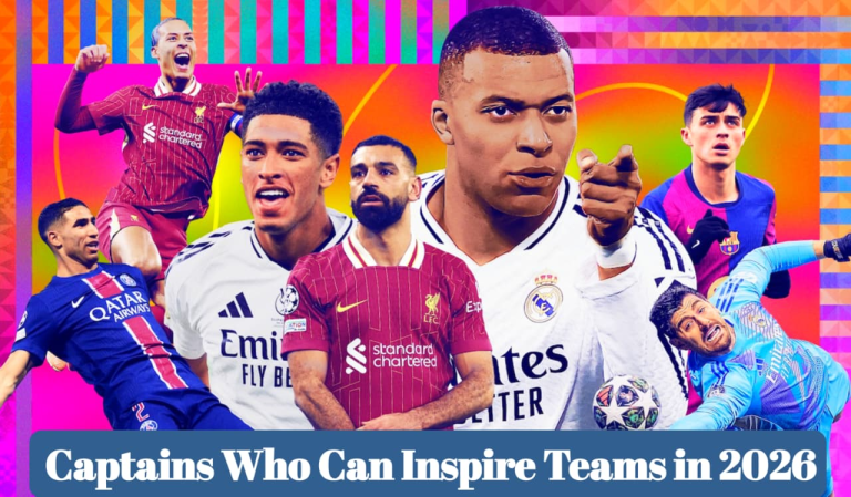 Captains Who Can Inspire Teams in 2026